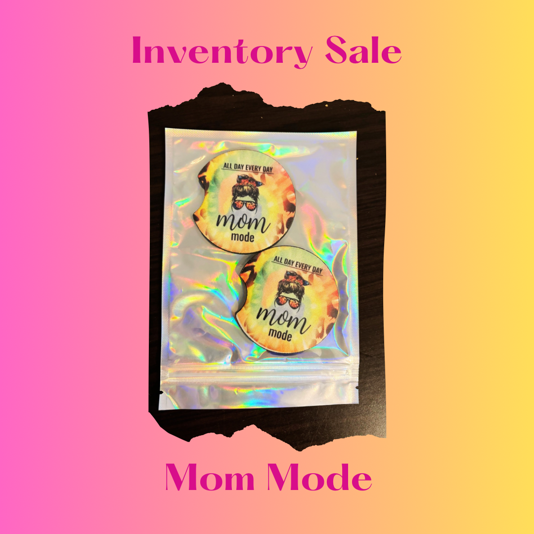 Mom Mode
