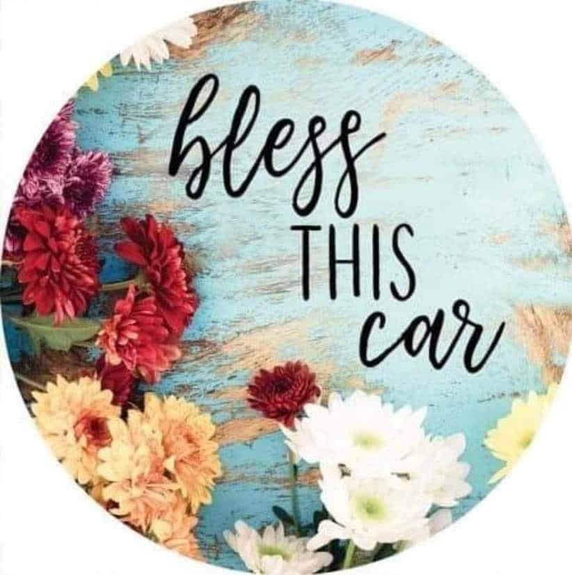 Bless This Car