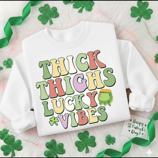 Thick Thighs Lucky Vibes